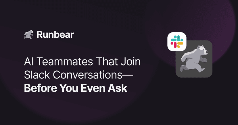 AI Teammates That Join Slack Conversations—Before You Even Ask